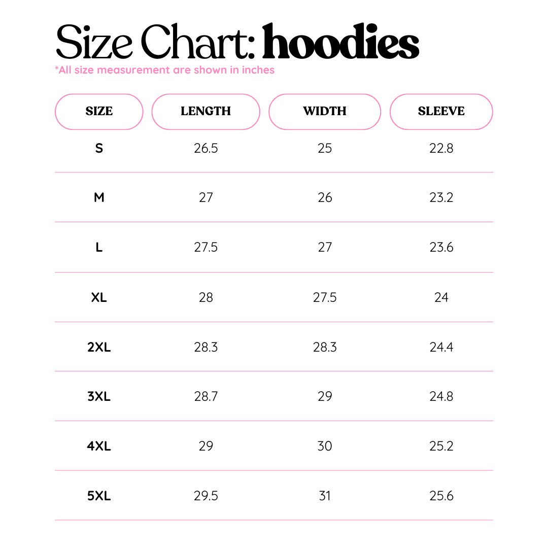 Size chart for hoodies showing measurements in inches for sizes S to 5XL. Includes length, width, and sleeve measurements: S (26.5, 25, 22.8), M (27, 26, 23.2), L (27.5, 27, 23.6), XL (28, 27.5, 24), 2XL (28.3, 28.3, 24.4), 3XL (28.7, 29, 24.8), 4XL (29, 30, 25.2), 5XL (29.5, 31, 25.6)
